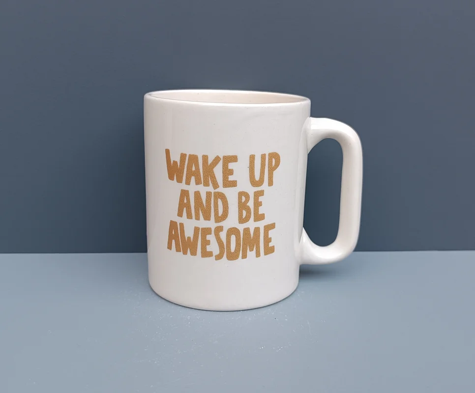 ماگ طرح wake up and be awesome